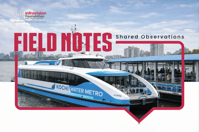 Field Notes - Shared Observations | Kochi Water Metro